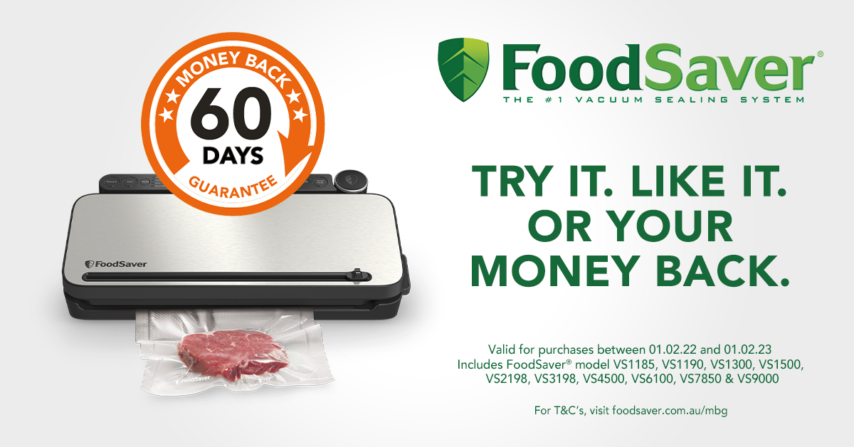 FoodSaver Money Back Guarantee BiRite Home Appliances